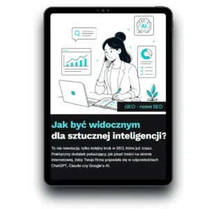 Jak być widocznym dla sztucznej inteligencji?